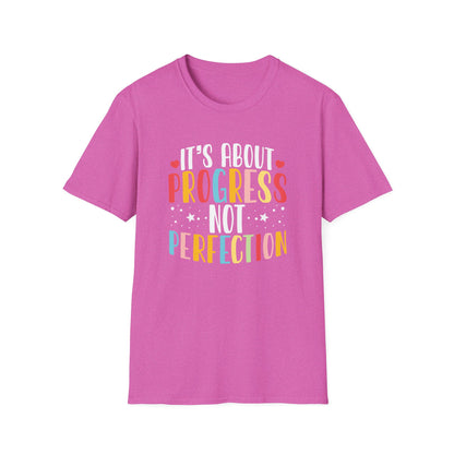 Progress Not Perfection T-Shirt — Teacher State Testing T-Shirt - Motivational Inspirational Tee