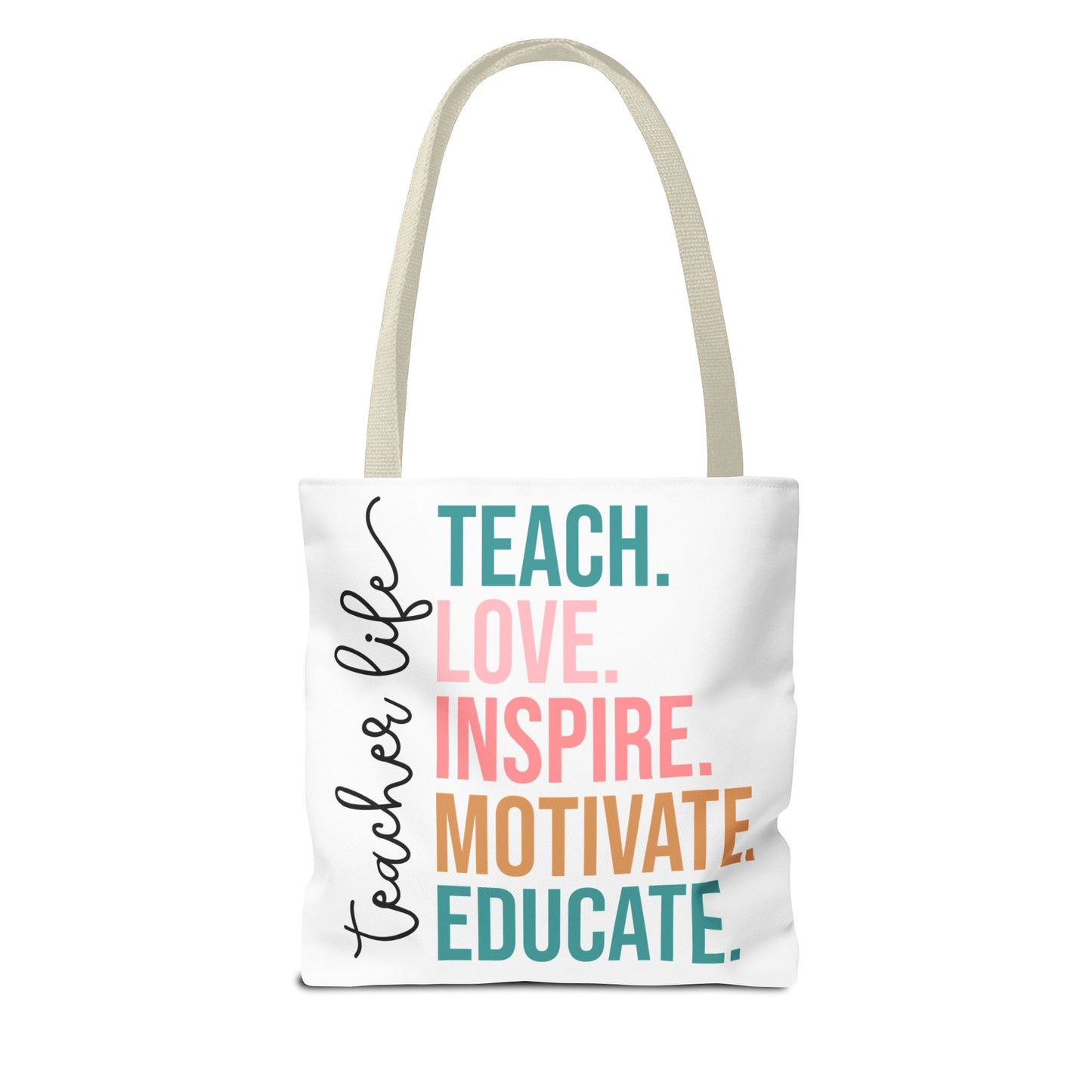 Teacher Life Canvas Tote Bag – Teach Love Inspire Educate Bag – Inspirational Teacher Gift – Reusable Classroom Tote – Back to School