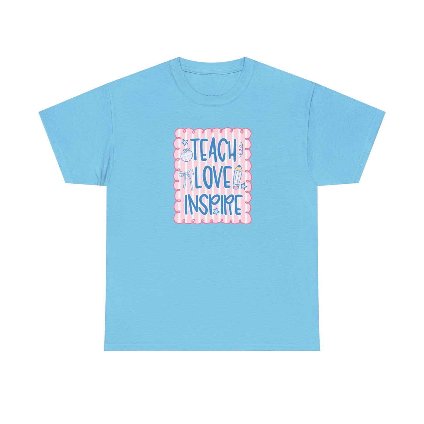 Teach Love Inspire T-Shirt — Cute Pastel Teacher Appreciation Tee
