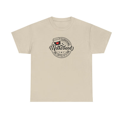 Motherhood & Coffee T-Shirt - "Surviving Motherhood One Coffee At A Time"