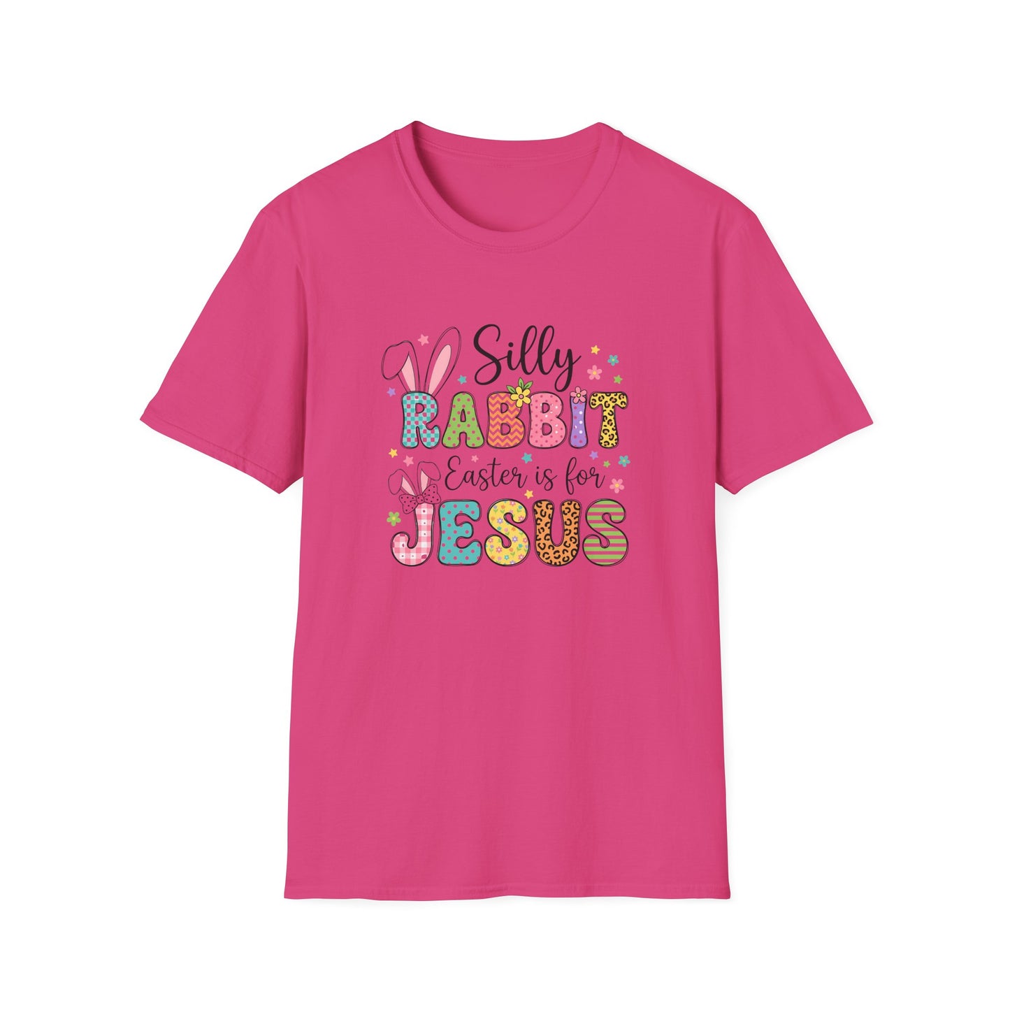 Silly Rabbit Easter Is For Jesus Shirt – Cute Christian Easter Tee, Colorful Faith Based Bunny T-Shirt, Religious Spring Graphic Tee, Easter Sunday Outfit