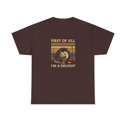 "First of All I'm a Delight" Vintage Graphic T-Shirt - Funny Retro Opossum Tee