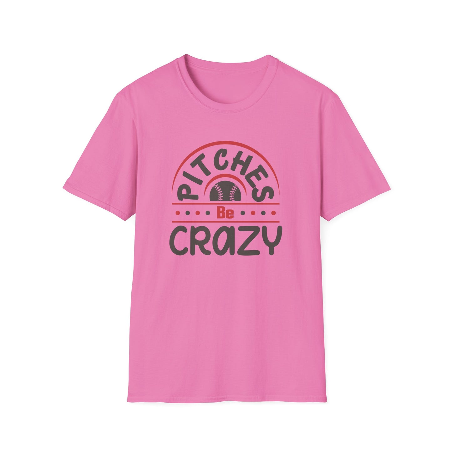 Pitches Be Crazy Baseball Shirt, Funny Baseball Mom Tee, Game Day Graphic T Shirt, Softball Mom Gift, Baseball Lover Apparel, Sports Fan Tee