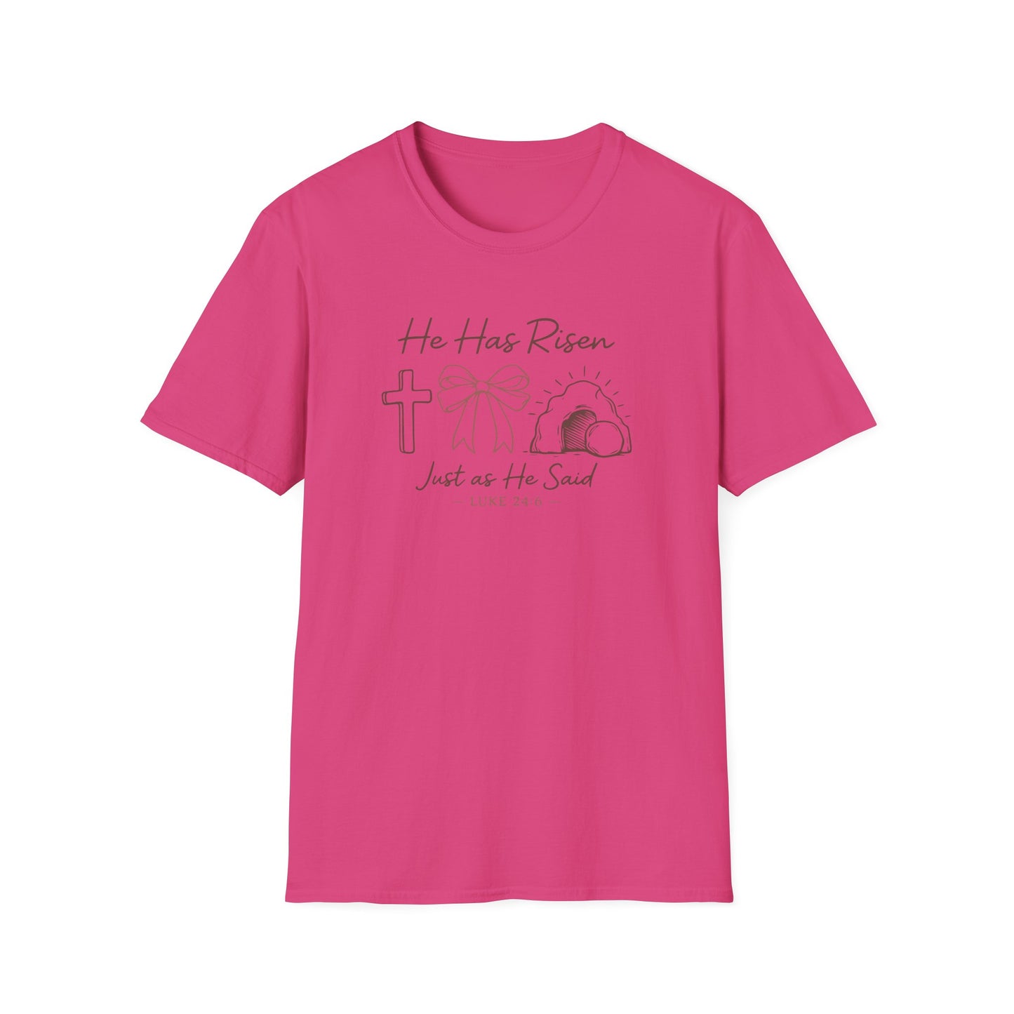 Easter T-Shirt — "He Has Risen" Luke 24:6 Religious Christian Tee