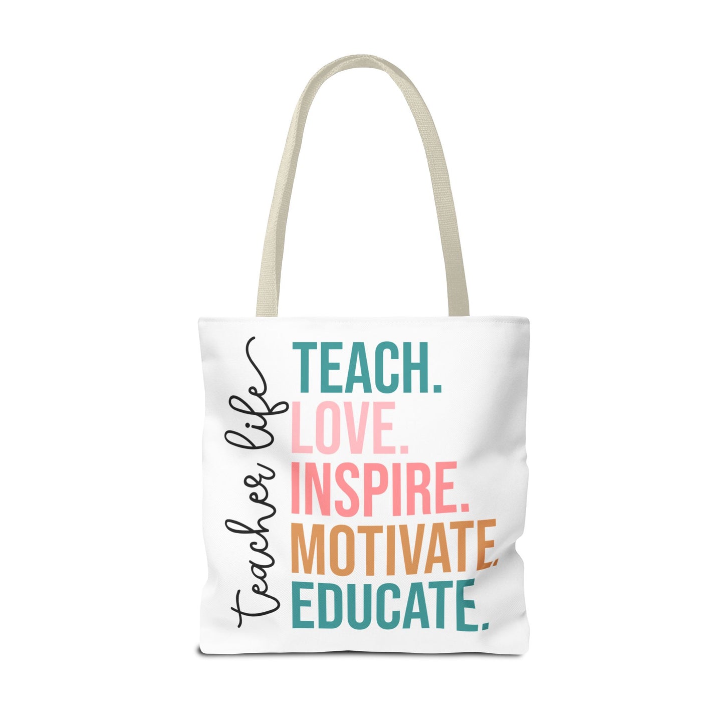 Teacher Life Canvas Tote Bag – Teach Love Inspire Educate Bag – Inspirational Teacher Gift – Reusable Classroom Tote – Back to School