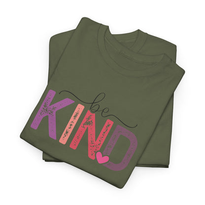 Be Kind T-Shirt – Inspirational Quote Graphic Tee