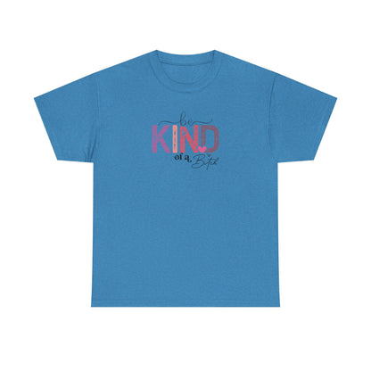 Be Kind of a Bitch Shirt – Funny Sarcastic T-Shirt for Women – Sassy Quote Graphic Tee – Bold Feminine Humor Gift