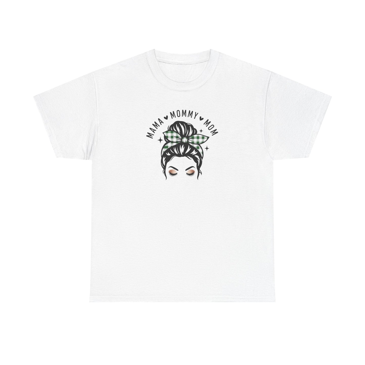 Mama Mommy Mom Graphic T-Shirt – Messy Bun Mom Life Tee