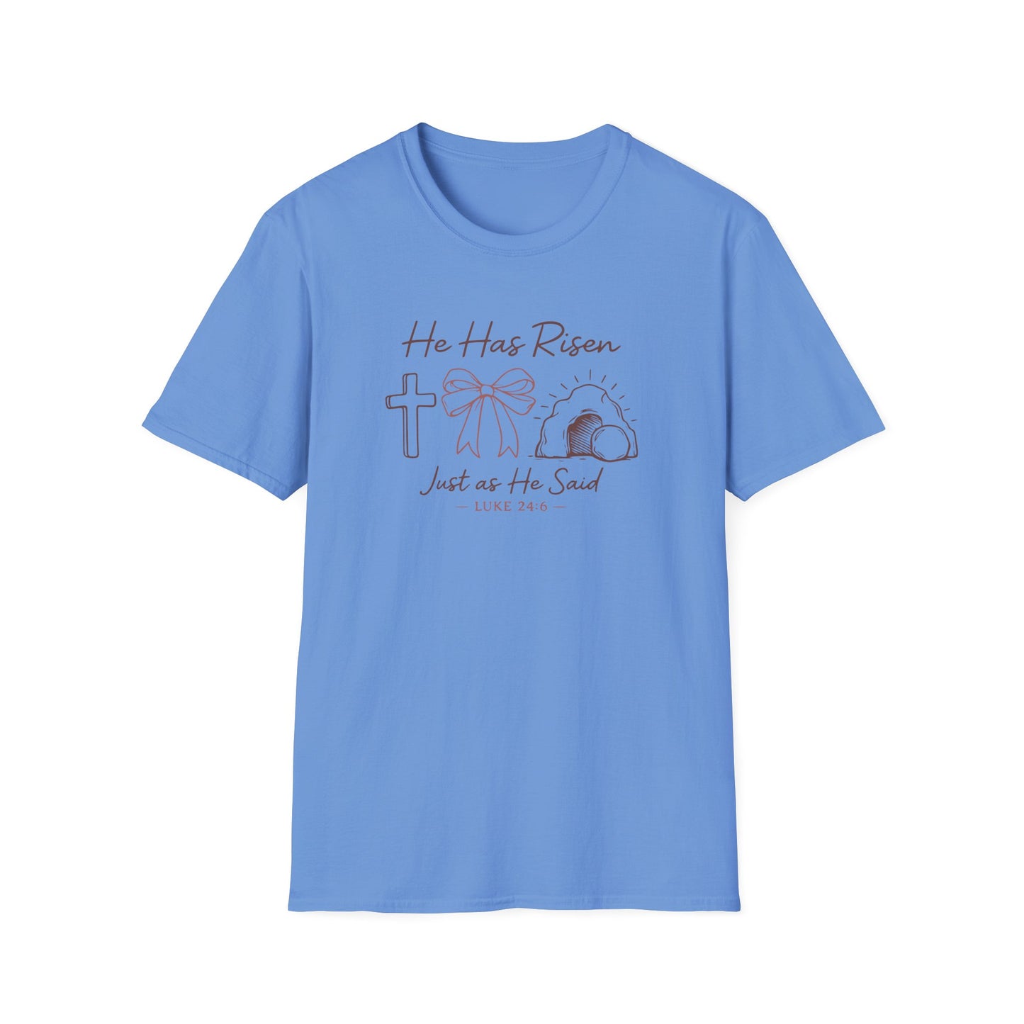 Easter T-Shirt — "He Has Risen" Luke 24:6 Religious Christian Tee