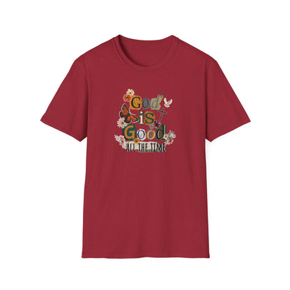 God Is Good All The Time T‑Shirt — Floral Christian Faith Graphic Tee