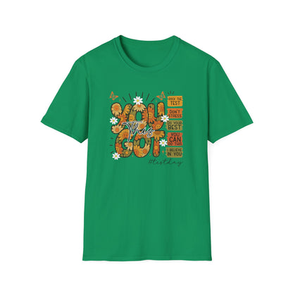 You Got This Floral T-Shirt — Retro 70's Style - Motivational Positive Quote Tee