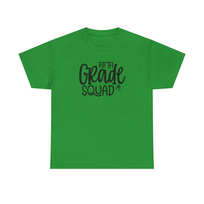 Fifth Grade Squad - Perfect for Teacher Teams
