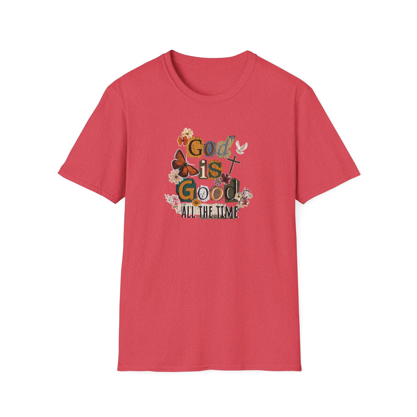 God Is Good All The Time T‑Shirt — Floral Christian Faith Graphic Tee