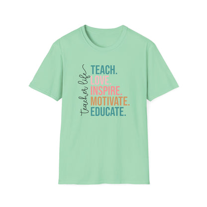 Teach Love Inspire Motivate Educate Shirt