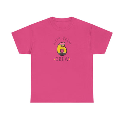 Sixth Grade Teacher T-Shirt - Cute Back-to-School Tee -  Teacher Team Tee