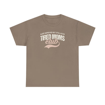 Tired Moms Club Shirt – Funny Mom Life T-Shirt – Sleep Deprived Mom Tee – Coffee Lover Gift for Moms