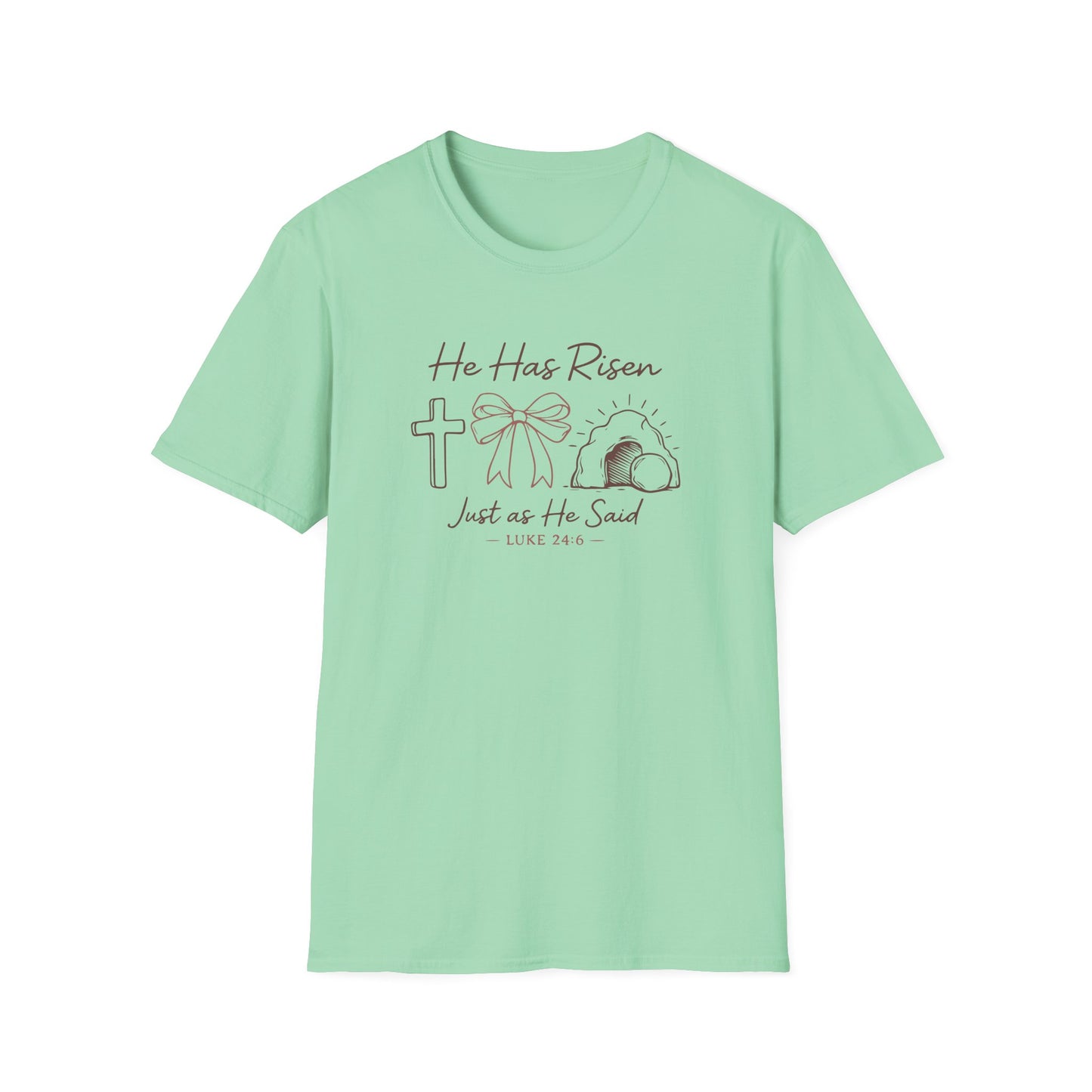 Easter T-Shirt — "He Has Risen" Luke 24:6 Religious Christian Tee