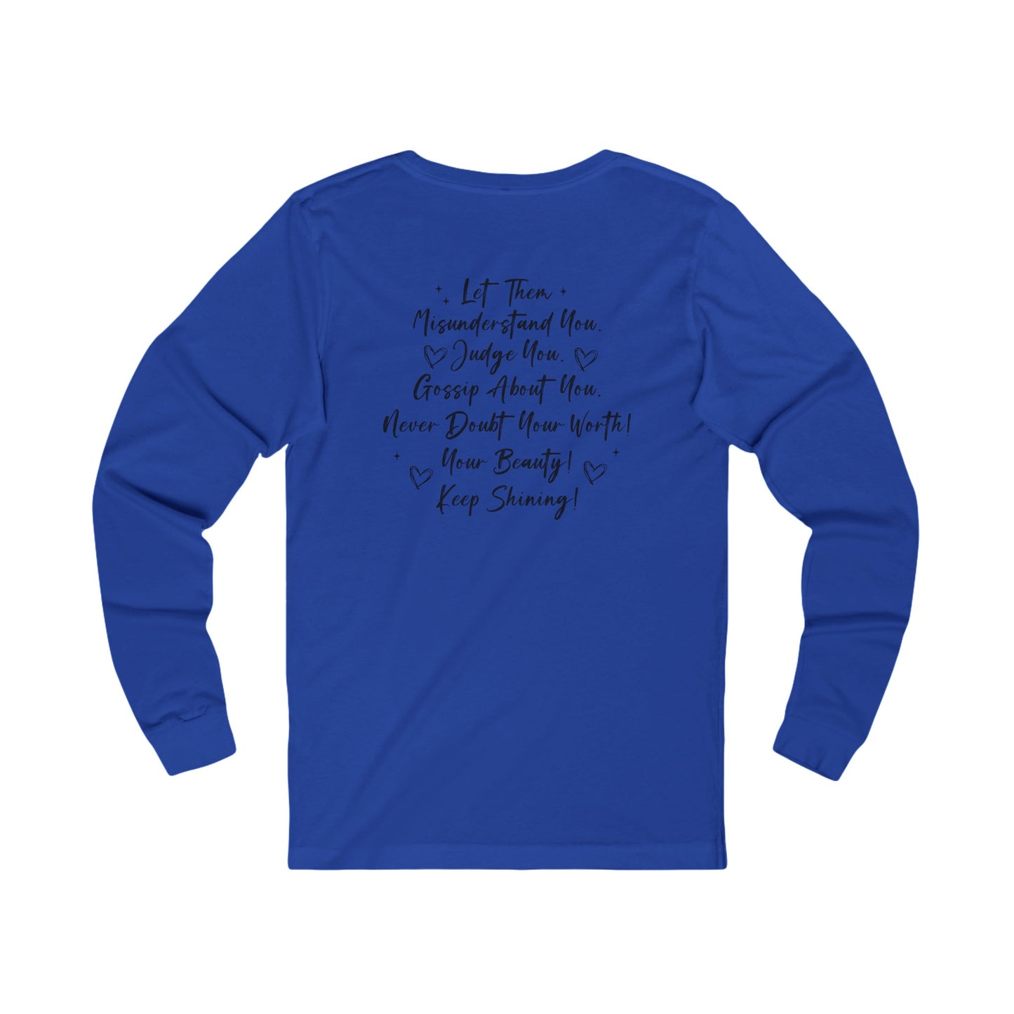 Let Them Long Sleeve Tee — Inspirational 'Let Them' Message Shirt