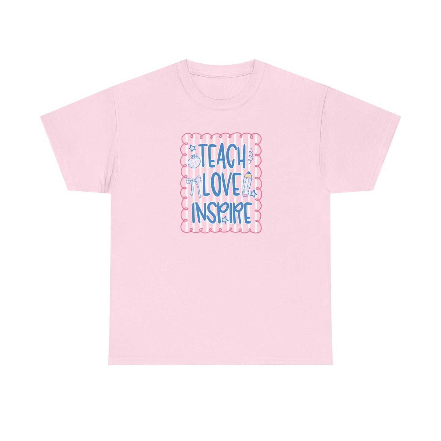 Teach Love Inspire T-Shirt — Cute Pastel Teacher Appreciation Tee