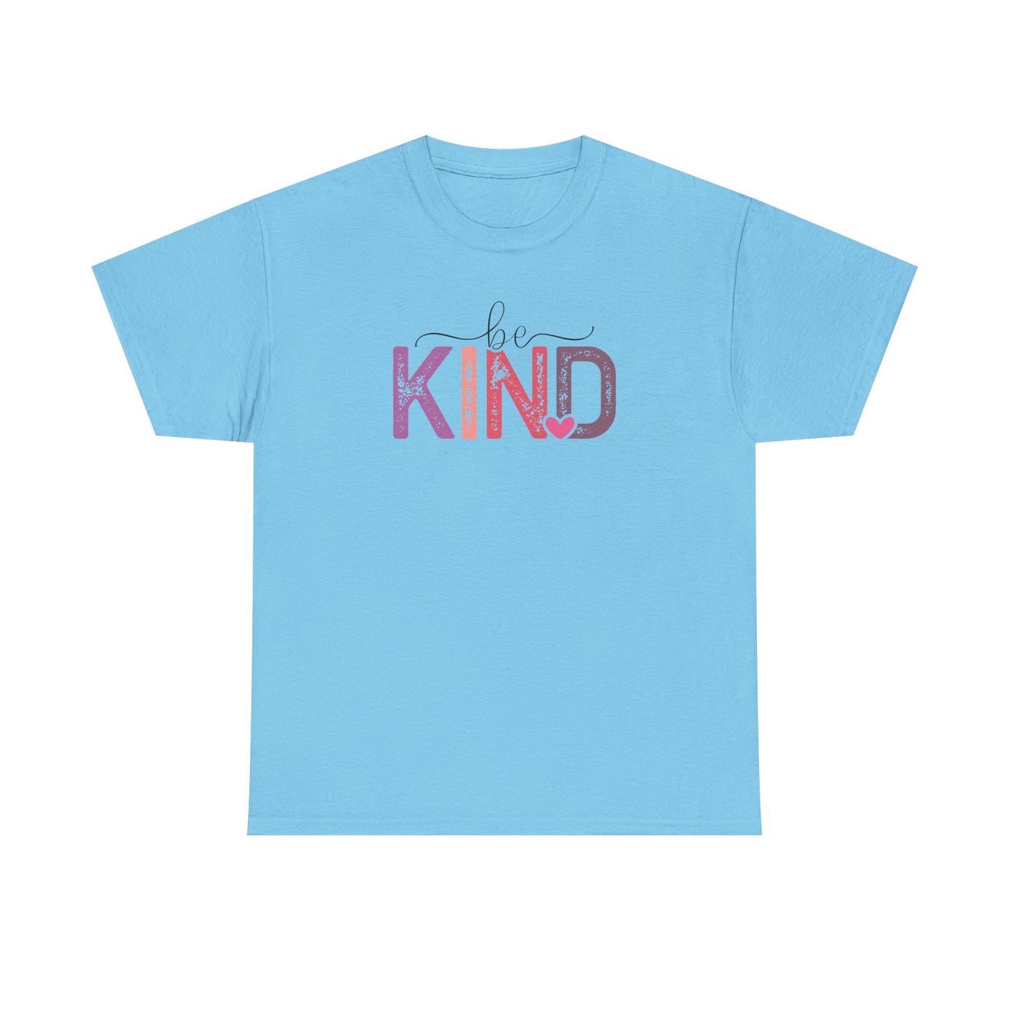 Be Kind T-Shirt – Inspirational Quote Graphic Tee