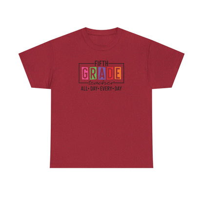 Fifth Grade All Day Every Day! - Team Favorite
