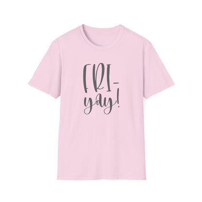 Fri-Yay Shirt