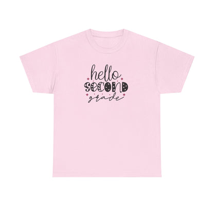 Hello Second Grade - Perfect Grade Level Teacher Team Shirt - Favorite
