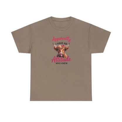 Funny Cow Shirt – “Apparently I Have An Attitude Who Knew” – Cute Highland Cow Tee – Sassy Cowgirl Graphic Shirt