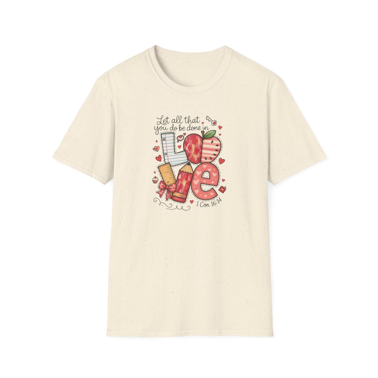 Love Typography T-Shirt — 'Let all that you do be done in Love' Valentine's Graphic Tee
