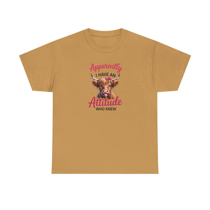 Funny Cow Shirt – “Apparently I Have An Attitude Who Knew” – Cute Highland Cow Tee – Sassy Cowgirl Graphic Shirt