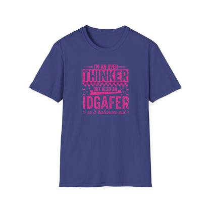 Funny Quote T-Shirt – Overthinker IDGAF Shirt | Sarcastic Graphic Tee | Unisex Casual Top