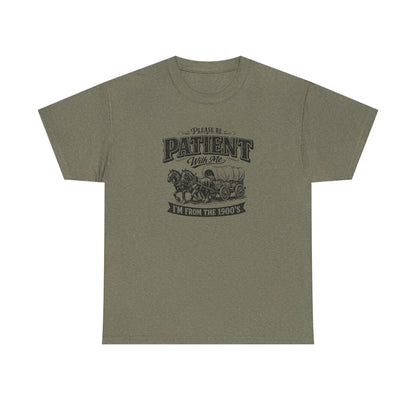 Please Be Patient With Me T-Shirt – Funny Vintage Wagon Graphic Tee, Western Humor Shirt