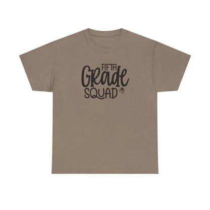 Fifth Grade Squad - Perfect for Teacher Teams