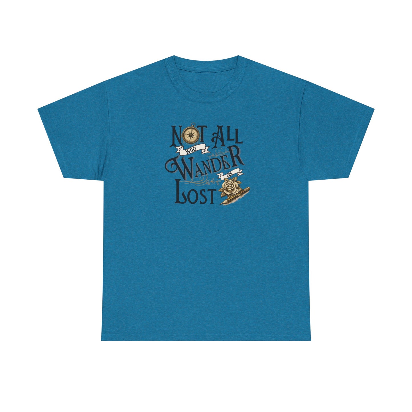 Not All Who Wander Are Lost T‑Shirt – Adventure Travel Graphic Tee