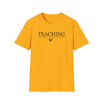 Teaching: The Profession That Creates All Others Shirt | Inspirational Teacher Graphic Tee | Teacher Appreciation Gift