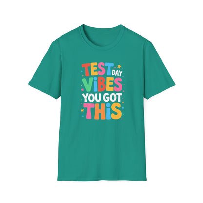 Test Day Vibes T-Shirt — You Got This Motivational Tee