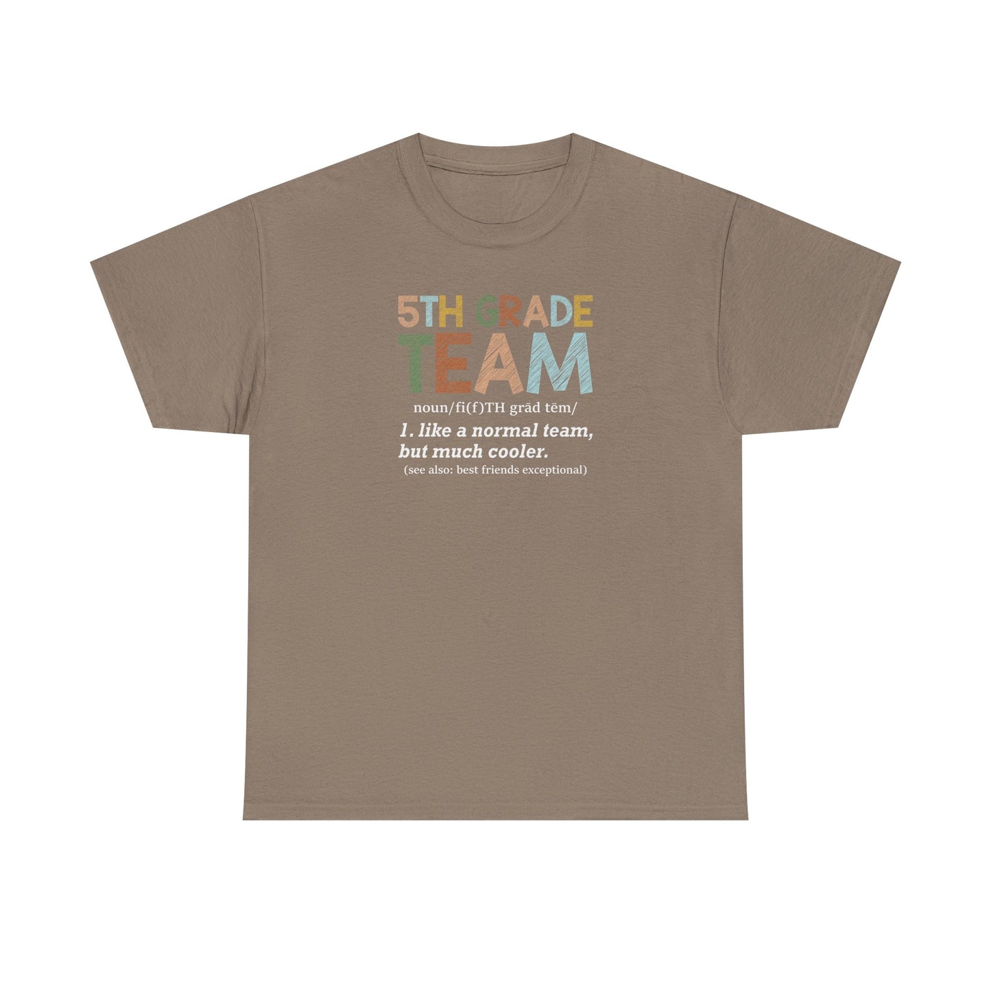 Fifth Grade Team T-Shirt - Cute Back-to-School Tee -  Teacher Team Tee