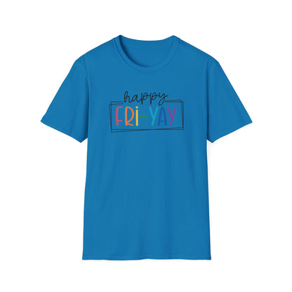 Happy Fri-YAY Teacher Shirt – Casual Classroom Tee