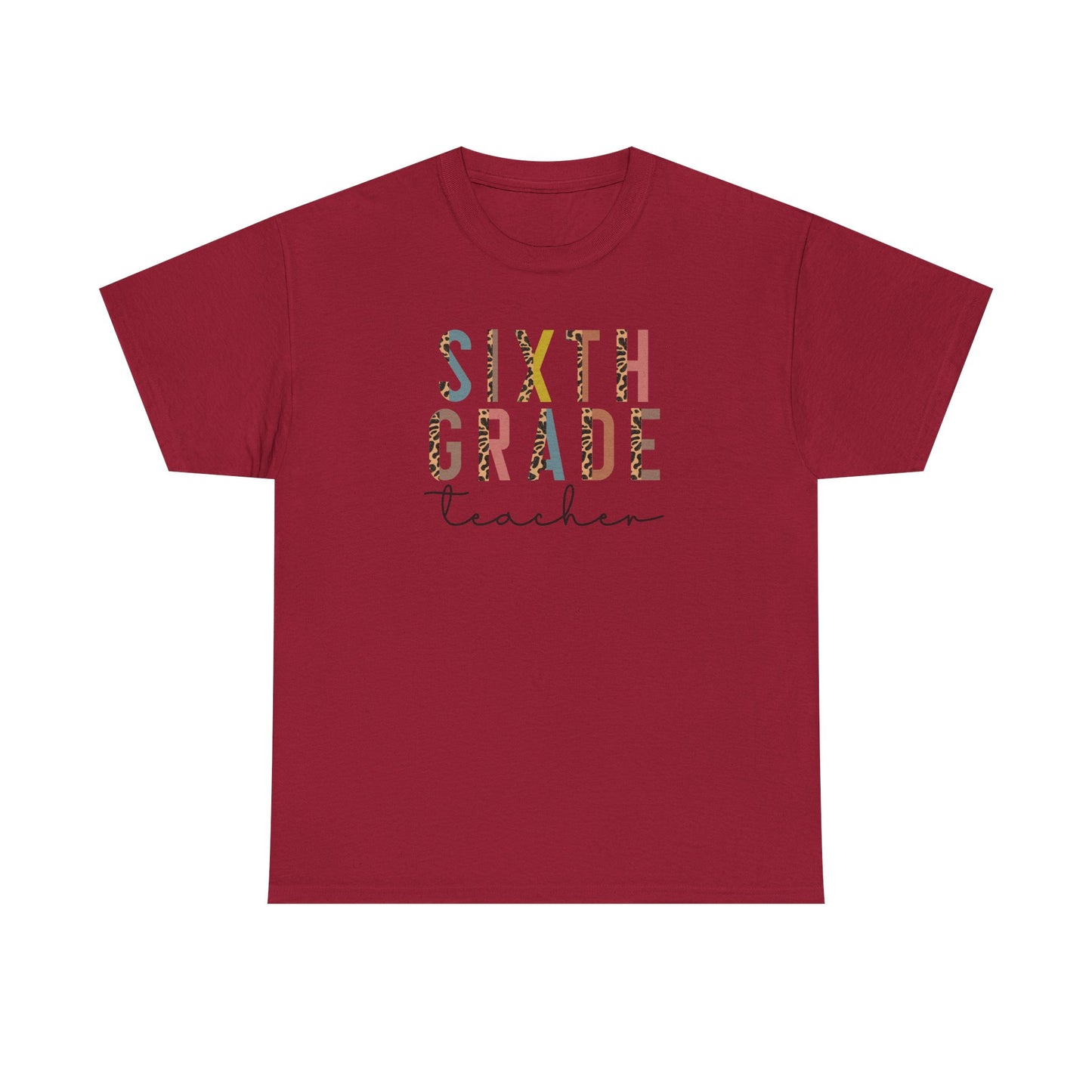 Sixth Grade Teacher - This Shirt Adds Style - Best Seller