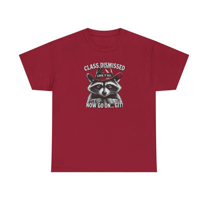 Raccoon Graphic Tee - Class Dismissed Raccoon Teacher Shirt