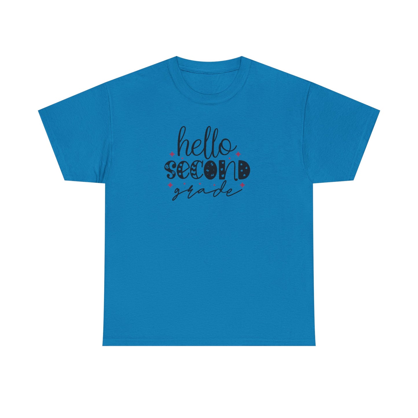Hello Second Grade - Perfect Grade Level Teacher Team Shirt - Favorite