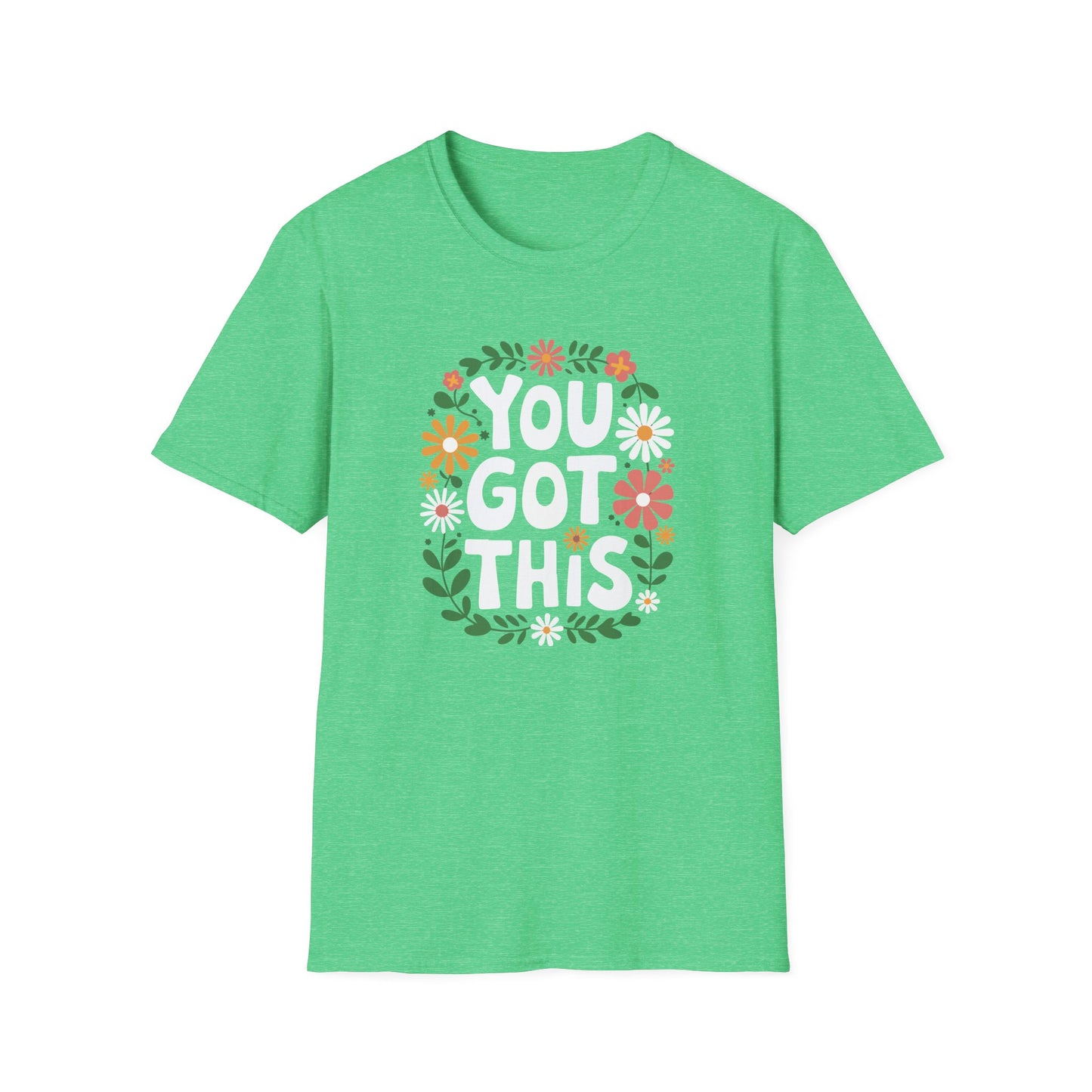 You Got This Floral T-Shirt — State Testing Teacher Tee - Motivational Positive Vibe Tee