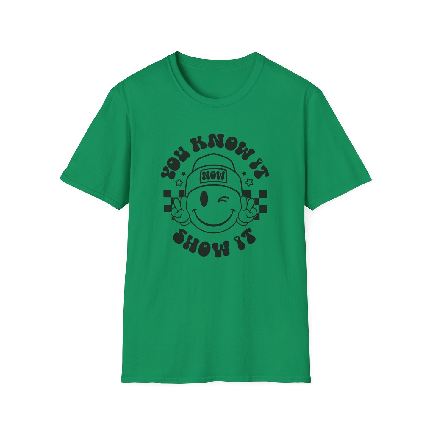 You Know It, Now Show It T-shirt - State Testing T-shirts - Winky Eye Smiley Face