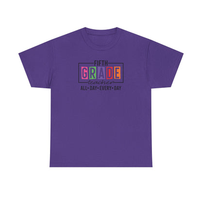 Fifth Grade All Day Every Day! - Team Favorite