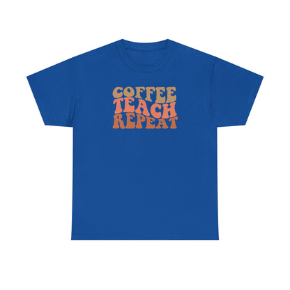 Coffee Teach Repeat Retro Shirt | Vintage Teacher T-Shirt