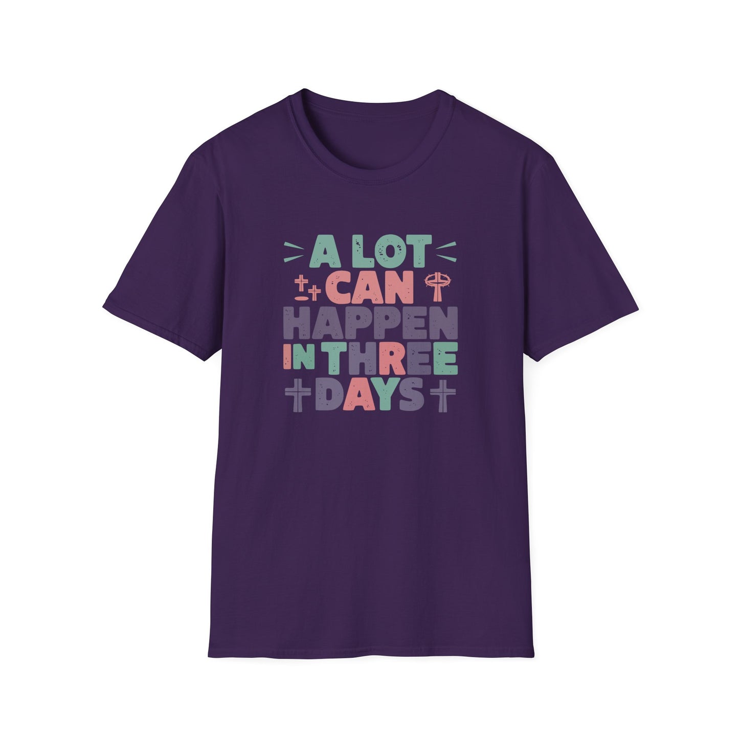 A Lot Can Happen In Three Days T-Shirt – Christian Easter Shirt, Faith Based Religious Graphic Tee, Jesus Resurrection Church Shirt, He Is Risen Christian Tee
