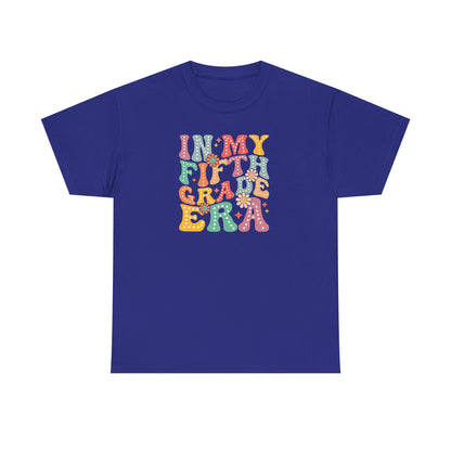 In My Fifth Grade Era Shirt - Perfect for Teacher Team
