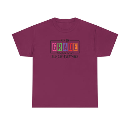 Fifth Grade All Day Every Day! - Team Favorite