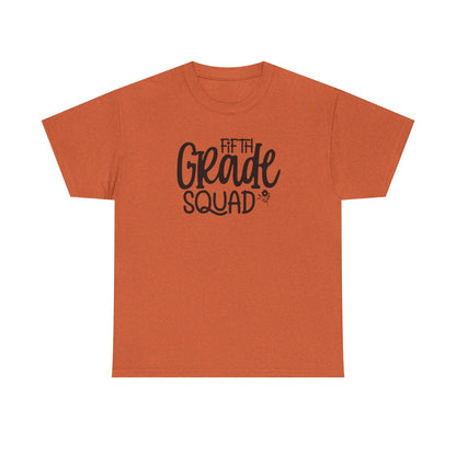 Fifth Grade Squad - Perfect for Teacher Teams