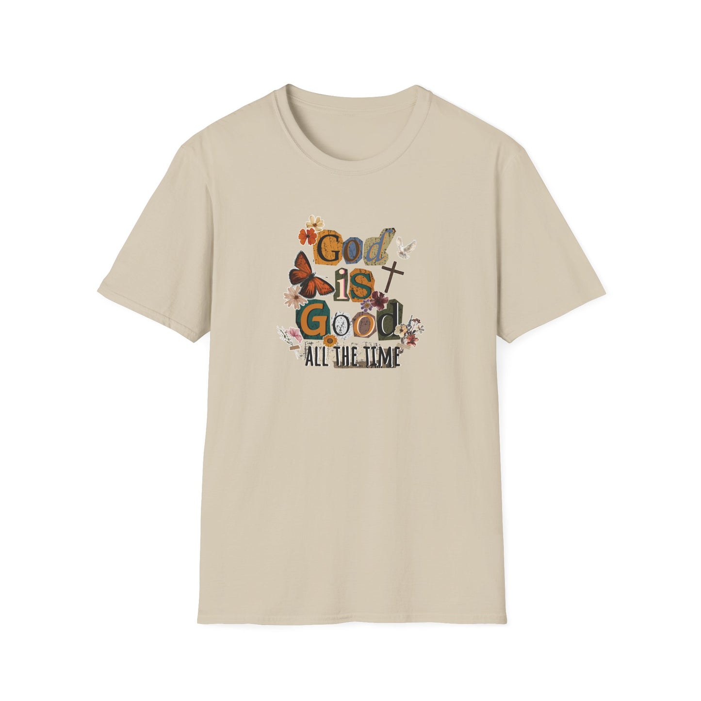 God Is Good All The Time T‑Shirt — Floral Christian Faith Graphic Tee